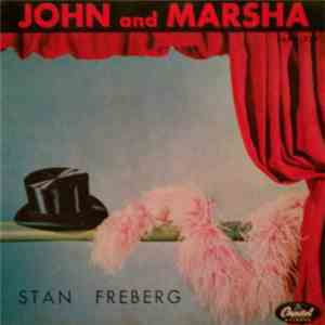 Stan Freberg - John And Marsha