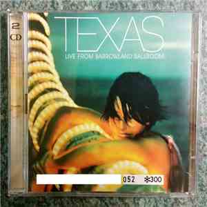 Texas - Live From The Barrowland Ballroom