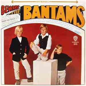 The Bantams - Beware