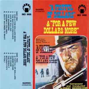 The Ennio Morricone Orchestra - "A Fistful Of Dollars" & "For A Few Dollars More"