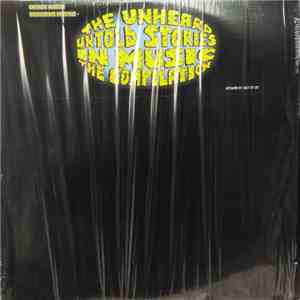 The Unheard - Untold Stories in Music Compilation