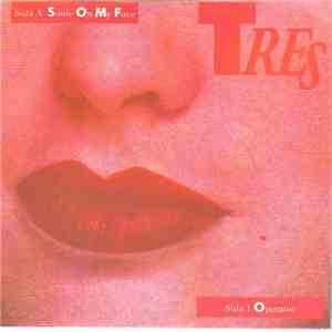 Tres  - Smile On My Face