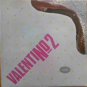 Valentino  - Valentino 2