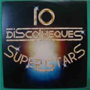 Various - 10 Discotheques Super Stars