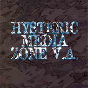 Various - Hysteric Media Zone V.A. 5