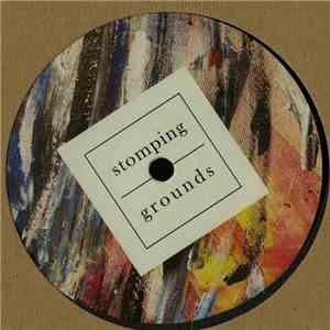 Various - Stomping Grounds 002 ‎
