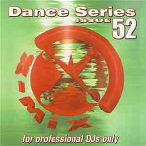 Various - X-Mix Dance Series 52