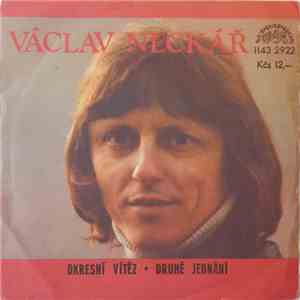Václav Neckář - Okresní Vítěz / Druhé Jednání