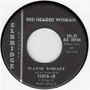 Wayne Worley And His Worley Birds - Red Headed Woman