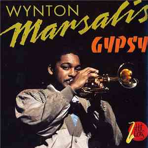 Wynton Marsalis - Gipsy