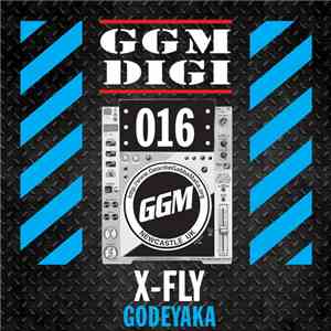 X-Fly - Godeyaka