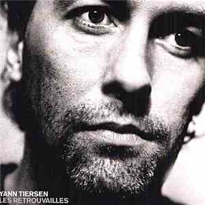 Yann Tiersen - Les Retrouvailles