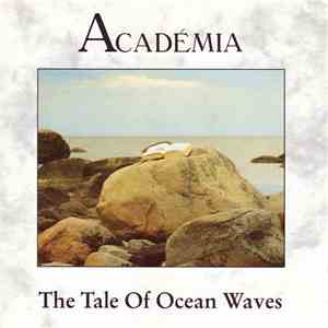 Académia - The Tale Of Ocean Waves