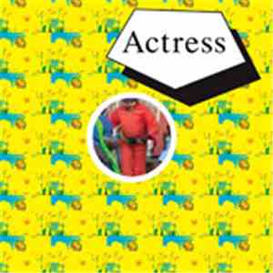 Actress - Actress Meets Shangaan Electro