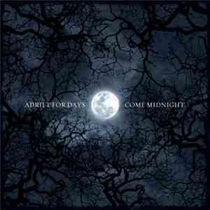 Adrift For Days - Come Midnight ...