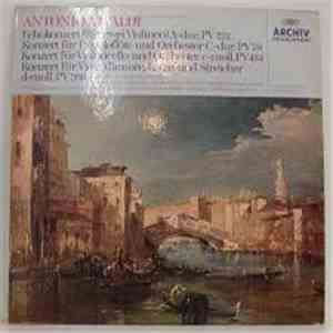 Antonio Vivaldi, Hans-Martin Linde, Klaus Storck, Susanne Lautenbacher, Ernesto Mampaey, Emil Seiler, Kammerorchester Emil Seiler, Wolfgang Hofmann - Echokonzert (Für Zwei Violinen) A-Dur, P V 222 / Konzert Für Piccoloflöte Und Orchester C-Dur, Pv 79 / Ko