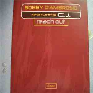 Bobby D'Ambrosio - Reach Out