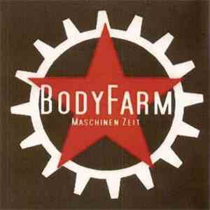 BodyFarm - Maschinen Zeit