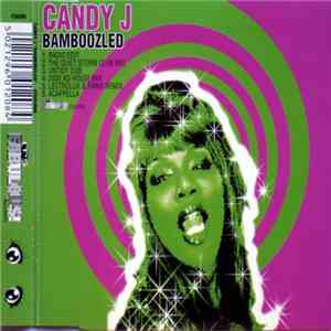 Candy J - Bamboozled