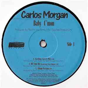 Carlos Morgan - Baby C'mon