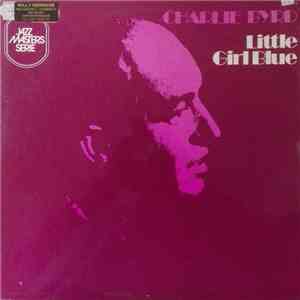 Charlie Byrd - Little Girl Blue