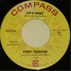 Danny Thurston - Ups & Downs