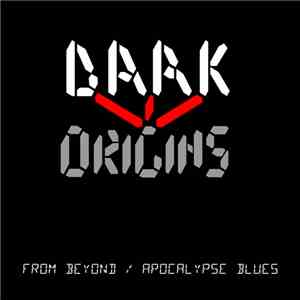 Dark Origins - From Beyond