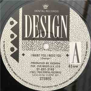 Design  - I Want You, I Need You