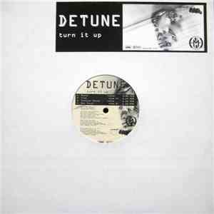 Detune  - Turn It Up