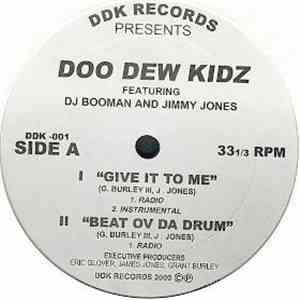 Doo Dew Kidz - Give It To Me