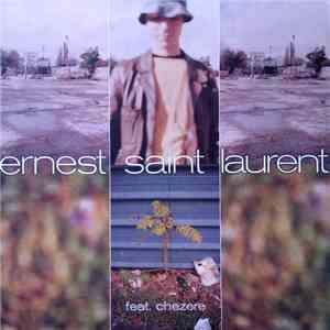 Ernest Saint Laurent Feat. Chezeré - We Are One