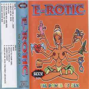 E-Rotic - The Power Of Sex