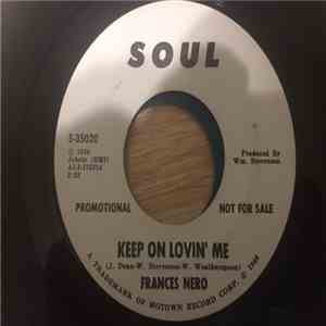 Frances Nero - Keep On Lovin' Me (promo)