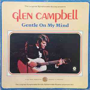 Glen Campbell - Gentle On My Mind