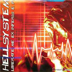 Hellsystem - Liberate Me Ex Inferis E.P.