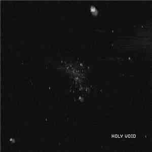Holy Void - II.2016