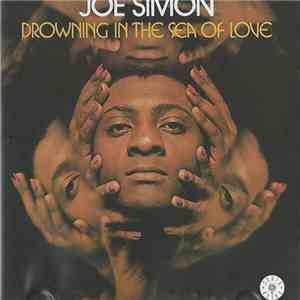 Joe Simon - Drowning In The Sea Of Love