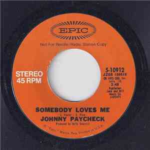 Johnny Paycheck - Somebody Loves Me