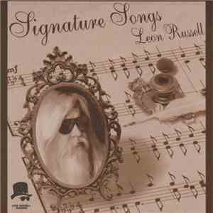 Leon Russell - Signature Songs