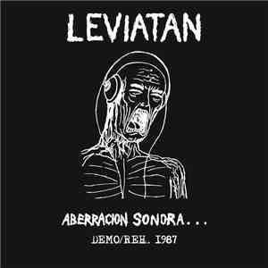 Leviatan  - Aberracion Sonora... Demo / Reh. 1987