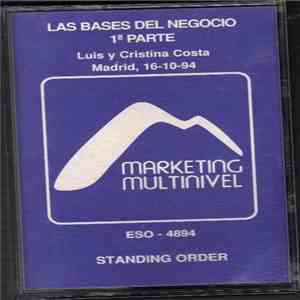 Luis y Cristina Costa - Las Bases Del Negocio 1ª Parte