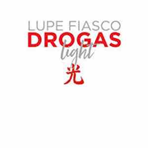 Lupe Fiasco - Drogas Light