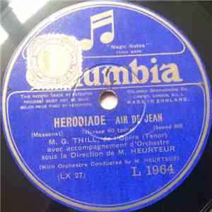 M. G. Thill - Herodiade / La Traviata