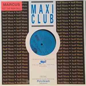 Marcus - Let The Rain Fall