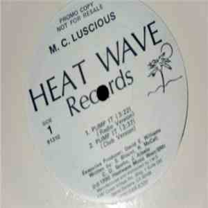 M.C. Luscious - Pump It