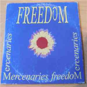 Mercenaries  - Freedom