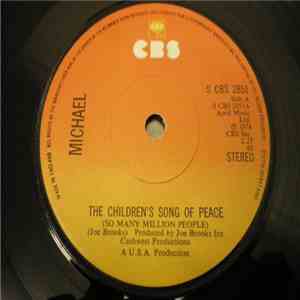 Michael  - The Children's Song Of Peace (So Many Million People)