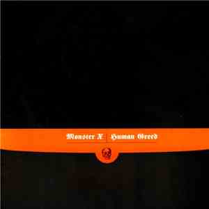 Monster X / Human Greed  - Monster X / Human Greed