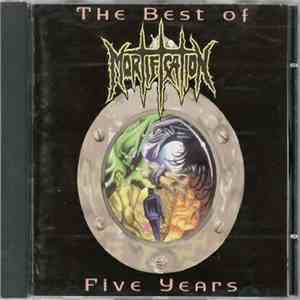 Mortification - The Best Of Five Years