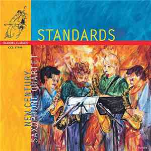 New Century Saxophone Quartet - Standards